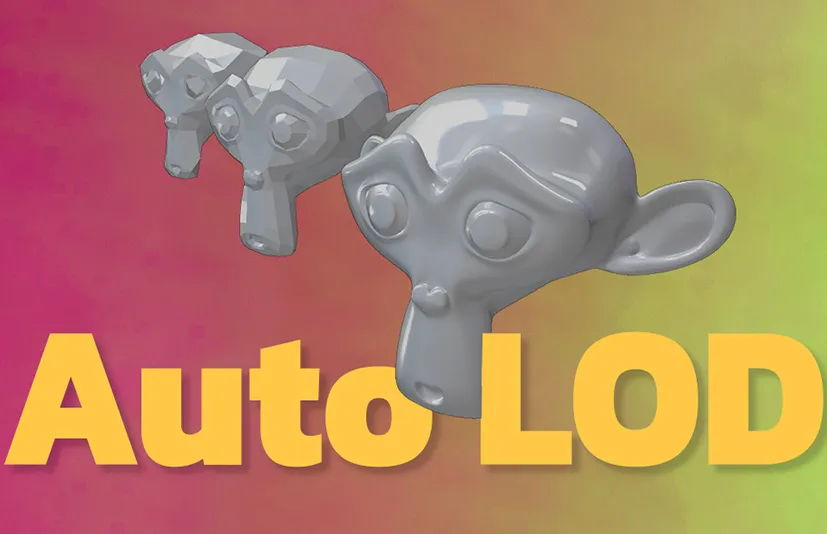 Blender自动LOD插件 Auto Lod v1.1