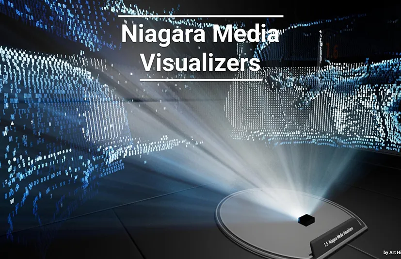 媒体投影展示台 – Niagara Media Visualizers